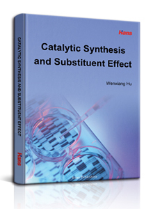 catalytic synthesis and substituent effect